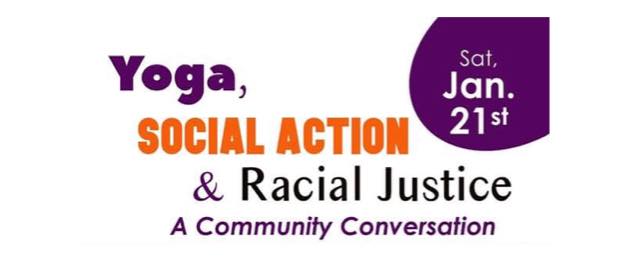 Yoga, Social Action, & Racial Justice: A Community Conversation